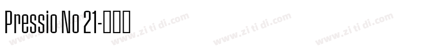 Pressio No 21字体转换
